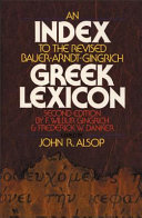 Copertina  An Index to the Revised Bauer-Arndt-Gingrich Greek Lexicon