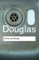 Copertina  Purity and danger : an analysis of concept of pollution and taboo