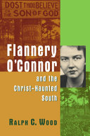 Copertina  Flannery O'Connor and the Christ-haunted South