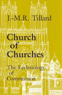 Copertina  Church of churches : the Ecclesiology of communion