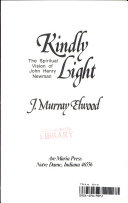 Copertina  Kindly Light : the Spiritual Vision of John Henry Newman