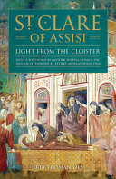 Copertina  St. Clare of Assisi : light from the cloister