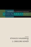 Copertina  Why narrative? : readings in narrative theology