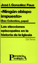 Copertina  \\Ningún obispo impuesto\\, (san Celestino, papa) : las elecciones episcopales en la historia de la Iglesia