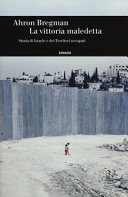 Copertina  La vittoria maledetta : storia di Israele e dei territori occupati