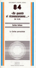 Copertina  Da questo vi riconosceranno... (Gv 13,35) : la Caritas parrocchiale