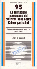 Copertina  La formazione permanente dei presbiteri nelle nostre Chiese particolari : lettera ai sacerdoti