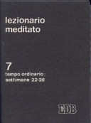 Copertina  {Lezionario meditato} Vol. 7: Tempo ordinario, settimane 22-28