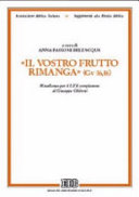 Copertina  Il vostro frutto rimanga (Gv 16,16) : miscellanea per il 70. compleanno di Giuseppe Ghiberti
