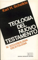 Copertina  {Teologia del Nuovo Testamento} : 4. ecclesiologia, escatologia