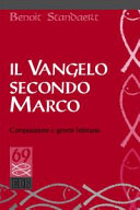 Copertina  Il Vangelo secondo Marco : composizione e genere letterario