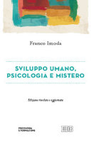 Copertina  Sviluppo umano, psicologia e mistero