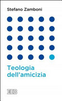 Copertina  Teologia dell'amicizia