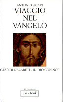 Copertina  Viaggio nel Vangelo : Gesù di Nazareth il \\Dio con noi\\
