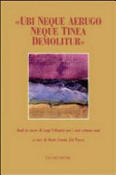 Copertina  Ubi neque aerugo neque tinea demolitur : studi in onore di Luigi Pellegrini per i suoi settanta anni