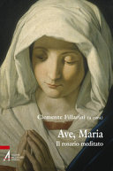 Copertina  Ave, Maria : il rosario meditato