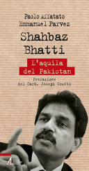 Copertina  Shahbaz Bhatti : l'aquila del Pakistan