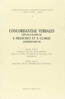 Copertina  Concordantiae verbales opusculorum S. Francisci et S. Clarae Assisiensium