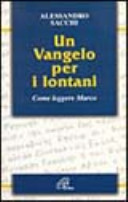 Copertina  Un Vangelo per i lontani : come leggere Marco