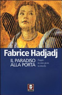 Copertina  Il Paradiso alla porta : saggio su una gioia scomoda
