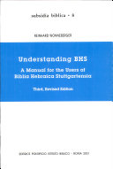 Copertina  Understanding BHS : A Manual for the Users of Biblia Hebraica Stuttgartensia