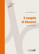 Copertina  Il vangelo di Giovanni : commentario