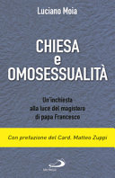 Copertina  Chiesa e omosessualità : un'inchiesta alla luce del magistero di papa Francesco