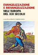 Copertina  Evangelizzazione e rievangelizzazione nell'Europa del 21. secolo : Atti del 14. Simposio intercristiano, Tessalonica (Grecia), 28-30 agosto 2016